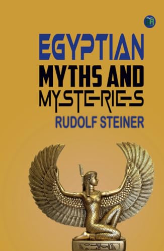 Egyptian Myths and Mysteries von Zinc Read